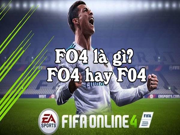 FIFA online 4 là gì? Hướng dẫn chi tiết cách tải game