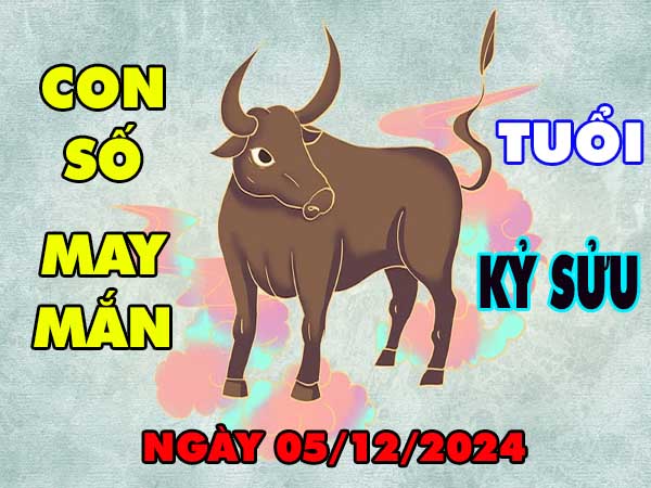 Chi tiết tử vi tuổi Kỷ Sửu ngày 5/12/2024 thứ 5 hôm nay